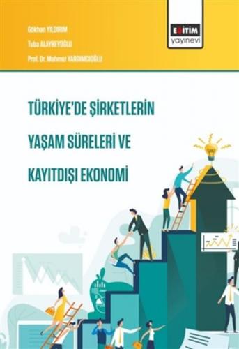 Kurye Kitabevi - Türkiye'de Şirketlerin Yaşam Süreleri ve Kayıtdışı Ek