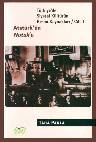 Kurye Kitabevi - Türkiye'de Siyasal Kültürün Resmi Kaynakları-1: Atatü