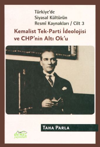 Kurye Kitabevi - Türkiye'de Siyasal Kültürün Resmi Kaynakları-3: Kemal