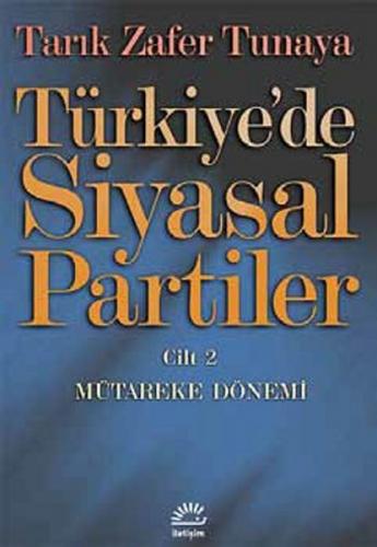 Kurye Kitabevi - Türkiyede Siyasal Partiler-2 Mütareke Dönemi