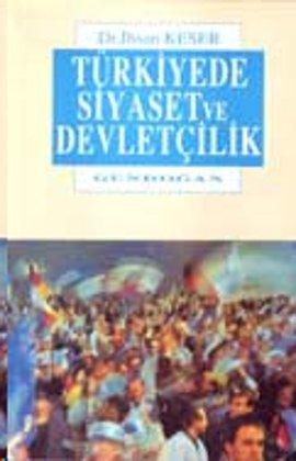 Kurye Kitabevi - Türkiyede Siyaset ve Devletçilik