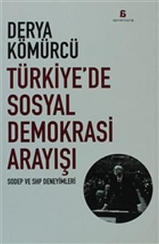 Kurye Kitabevi - Türkiyede Sosyal Demokrasi Arayışı
