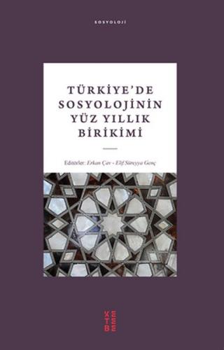 Kurye Kitabevi - Türkiyede Sosyolojinin Yüz Yıllık Birikimi