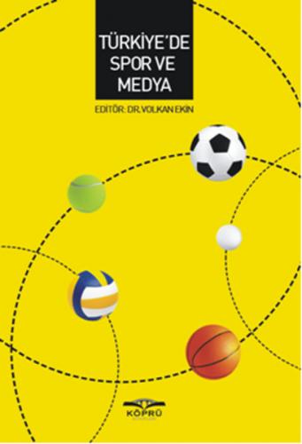 Türkiye'de Spor ve Medya - Münzevi Kitabevi