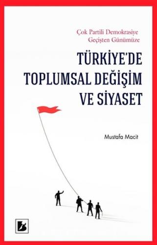 Kurye Kitabevi - Türkiyede Toplumsal Değişim ve Siyaset