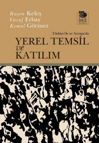Kurye Kitabevi - Yerel Temsil ve Katılım Türkiyede ve Avrupada