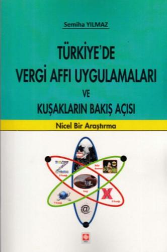Türkiyede Vergi Affı Uygulamaları