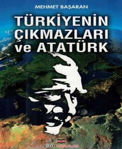 Kurye Kitabevi - Türkiye'nin Çıkmazları ve Atatürk