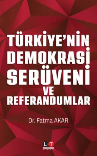 Kurye Kitabevi - Türkiye'nin Demokrasi Serüveni ve Referandumlar