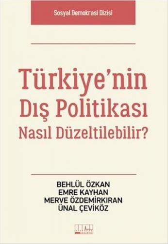 Kurye Kitabevi - Türkiye'nin Dış Politikası Nasıl Düzeltilebilir