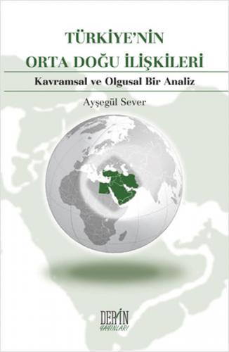 Kurye Kitabevi - Türkiye'nin Orta Doğu İlişkileri Kavramsal ve Olgusal