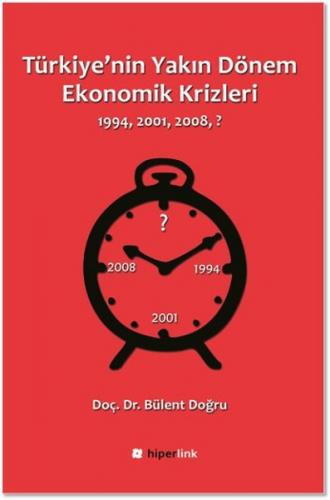 Kurye Kitabevi - Türkiyenin Yakın Dönem Ekonomik Krizleri 1994-2001-20
