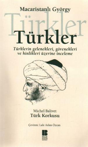 Kurye Kitabevi - Türkler "Türklerin Gelenekleri, Görenekleri ve Hinlik
