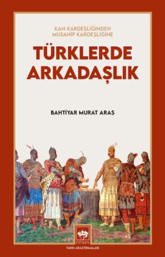 Kurye Kitabevi - Türklerde Arkadaşlık
