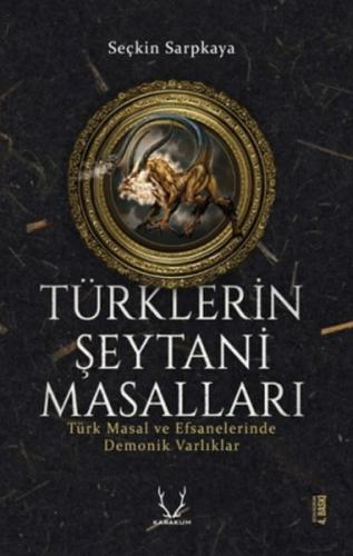 Kurye Kitabevi - Türklerin Şeytani Masalları