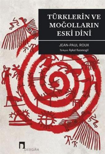 Kurye Kitabevi - Türklerin ve Mogollarin Eski Dini