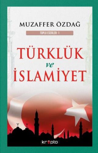 Kurye Kitabevi - Türklük ve İslamiyet