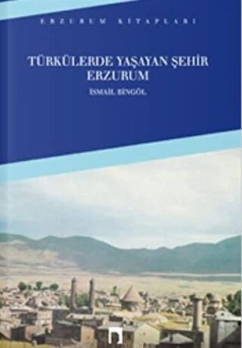 Kurye Kitabevi - Türkülerde Yaşayan Şehir Erzurum