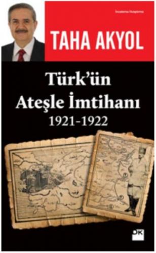 Kurye Kitabevi - Türk’ün Ateşle İmtihanı 1921-1922