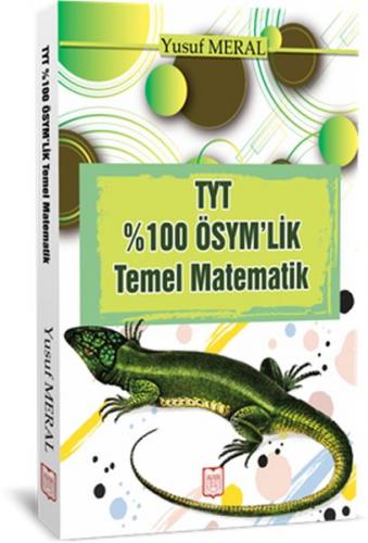 Kurye Kitabevi - TYT 100 ÖSYM'lik Temel Matematik
