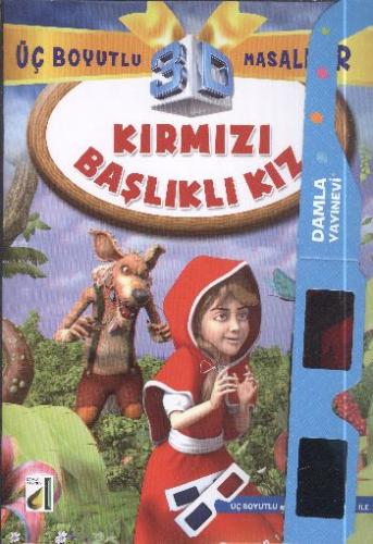 Üç Boyutlu Masallar - Kırmızı başlık Kız (3D Gözlük ile)