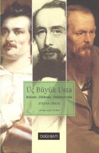 Kurye Kitabevi - Üç Büyük Usta-Balzac Dickens Dostoyevski