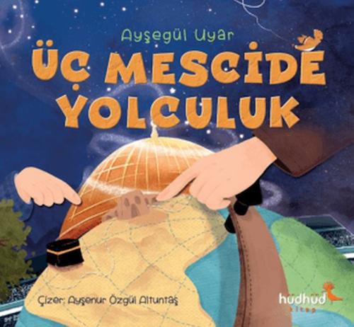 Üç Mescide Yolculuk - Münzevi Kitabevi