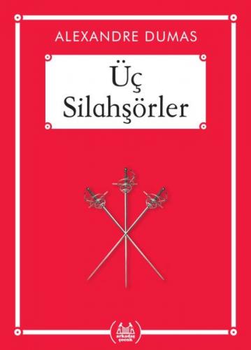Üç Silahşörler - Gökkuşağı Cep Kitap Dizisi