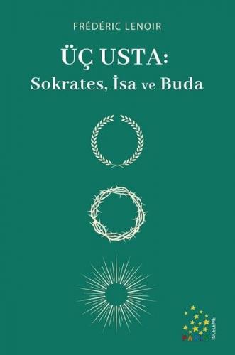 Kurye Kitabevi - Üç Usta Sokrates, İsa ve Buda