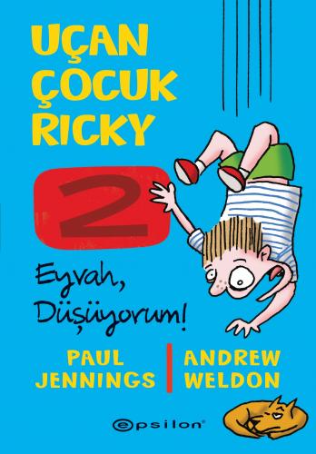 Kurye Kitabevi - Uçan Çocuk Ricky 2 Eyvah, Düşüyorum