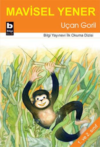 Kurye Kitabevi - İlk Okuma Dizisi Uçan Goril