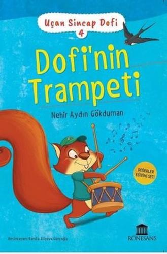 Kurye Kitabevi - Uçan Sincap Dofi - 4 Dofi'nin Trampeti