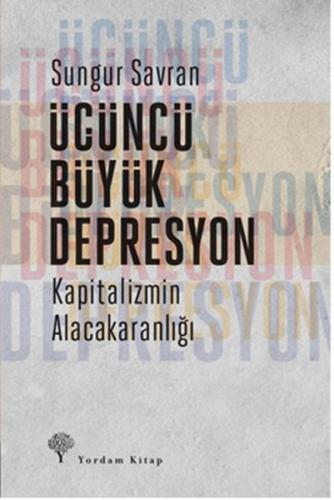 Üçüncü Büyük Depresyon - Münzevi Kitabevi
