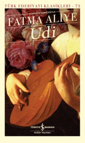 Udi - (Günümüz Türkçesiyle) - Türk Edebiyatı Klasikleri - Münzevi Kita