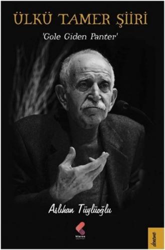 Ülkü Tamer Şiiri 'Gole Giden Panter'