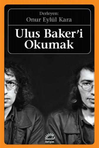 Kurye Kitabevi - Ulus Baker'i Okumak