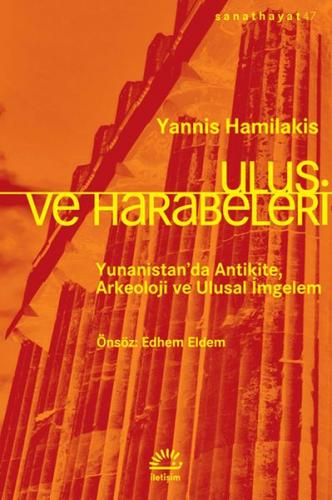 Kurye Kitabevi - Ulus ve Harabeleri-Yunanistanda Antikite Arkeoloji ve