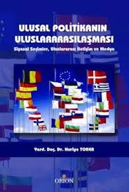 Ulusal Politikanın Uluslararasılaşması - Münzevi Kitabevi