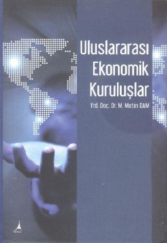 Kurye Kitabevi - Uluslararası Ekonomik Kuruluşlar