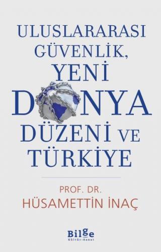 Kurye Kitabevi - Uluslararası Güvenlik, Yeni Dünya Düzeni ve Türkiye