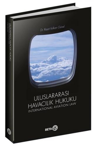 Kurye Kitabevi - Uluslararası Havacılık Hukuku