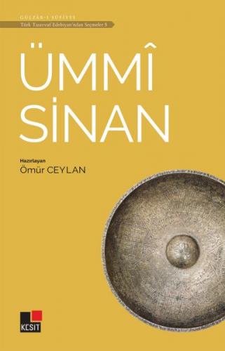 Kurye Kitabevi - Ümmi Sinan Türk Tasavvuf Edebiyatı'ndan Seçmeler 5