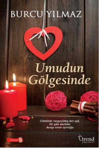 Umudun Gölgesinde - Münzevi Kitabevi