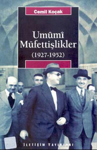 Kurye Kitabevi - Umumi Müfettişlikler 1927-1952