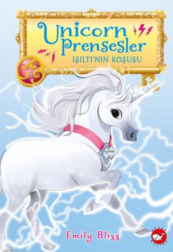 Kurye Kitabevi - Unicorn Prensesler - 2 Işıltı’nın Koşusu