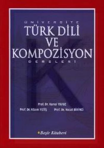 Kurye Kitabevi - Üniversite Türk Dili ve Kompozisyon Dersleri