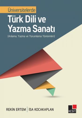 Kurye Kitabevi - Üniversitelerde Türk Dili ve Yazma Sanatı