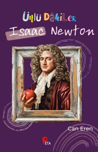 Ünlü Dahiler: Isaac Newton - Münzevi Kitabevi