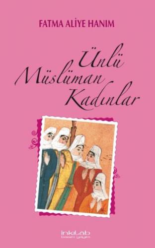 Kurye Kitabevi - Ünlü Müslüman Kadınlar