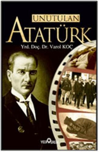 Kurye Kitabevi - Unutulan Atatürk